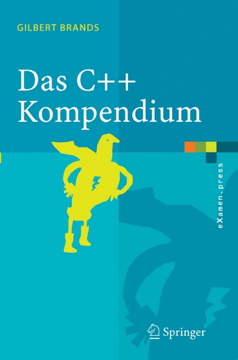 Das C++ Kompendium -  Gilbert Brands