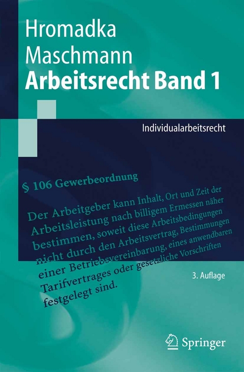 Arbeitsrecht Band 1 -  Wolfgang Hromadka,  Frank Maschmann