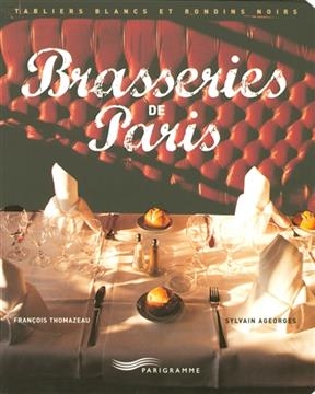 Brasseries de Paris - François Thomazen