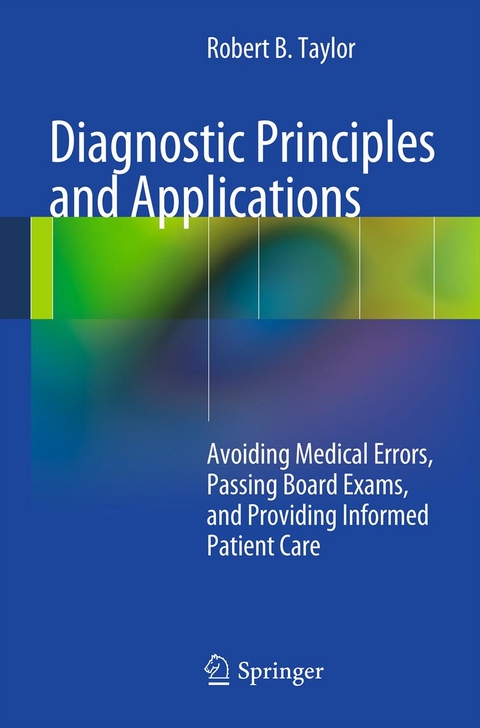 Diagnostic Principles and Applications - Robert B. Taylor