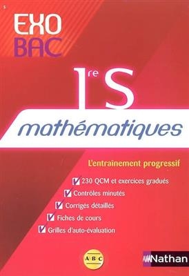 Mathématiques 1re S : l'entraînement progressif - Carole Feugère, Gilles Mora