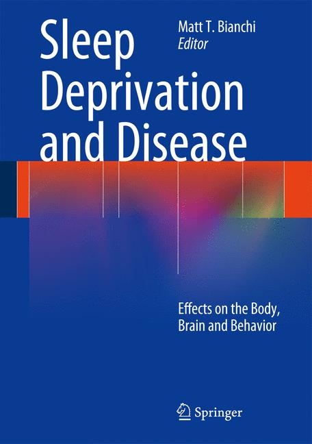 Sleep Deprivation and Disease - 