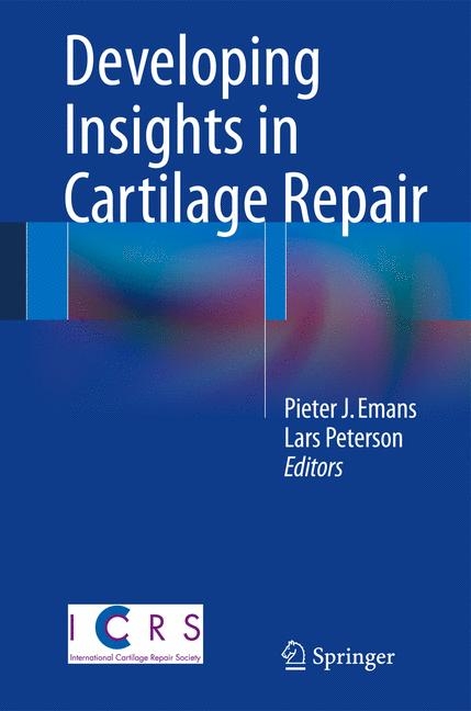 Developing Insights in Cartilage Repair - 