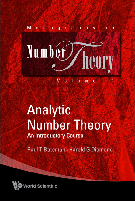 ANALYTIC NUMBER THEORY - Paul Trevier Bateman, Harold G Diamond