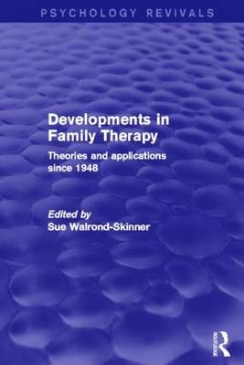 Developments in Family Therapy (Psychology Revivals) - 