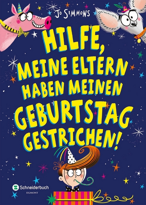 Hilfe, meine Eltern haben meinen Geburtstag gestrichen! - Jo Simmons