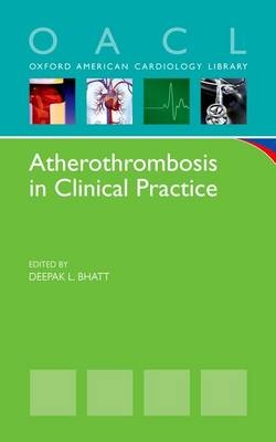 Atherothrombosis in Clinical Practice - 