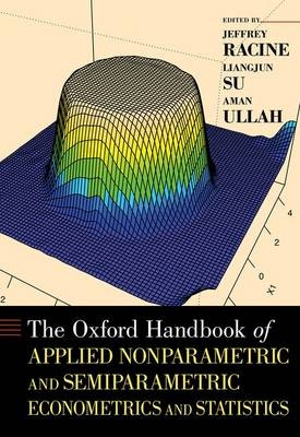 Oxford Handbook of Applied Nonparametric and Semiparametric Econometrics and Statistics - 