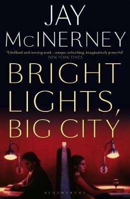 Bright Lights, Big City -  McInerney Jay McInerney