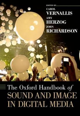 Oxford Handbook of Sound and Image in Digital Media - 