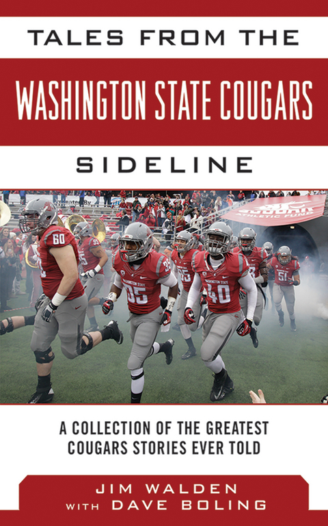 Tales from the Washington State Cougars Sideline -  Jim Walden