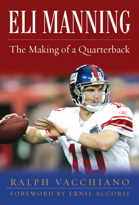 Eli Manning -  Ralph Vacchiano