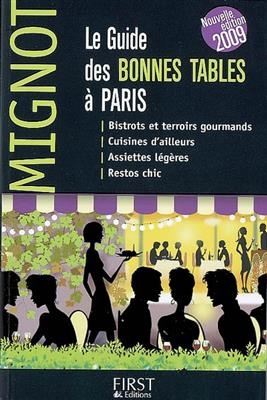 Le guide des bonnes tables à Paris - Caroline Mignot