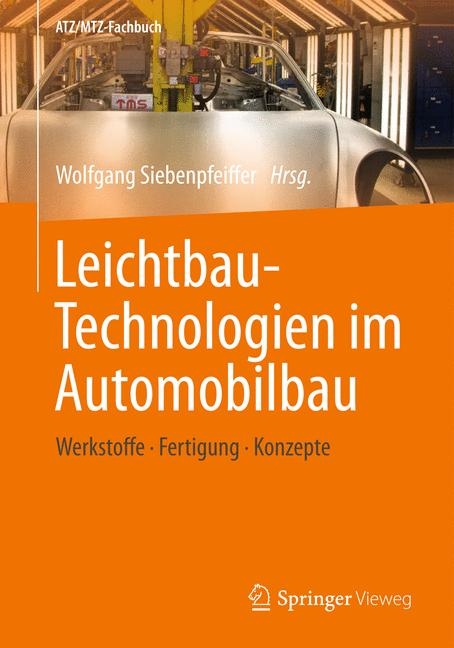 Leichtbau-Technologien im Automobilbau - 