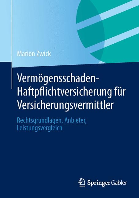 Vermögensschaden-Haftpflichtversicherung für Versicherungsvermittler - Marion Zwick