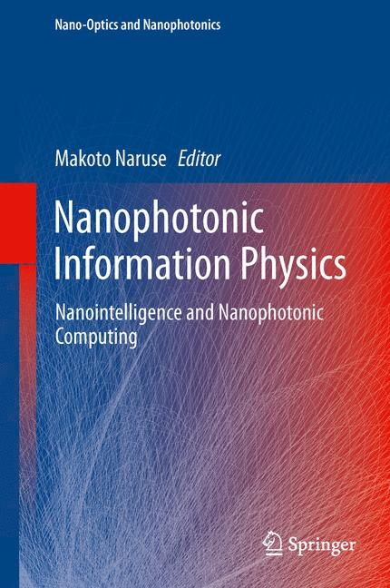 Nanophotonic Information Physics - 