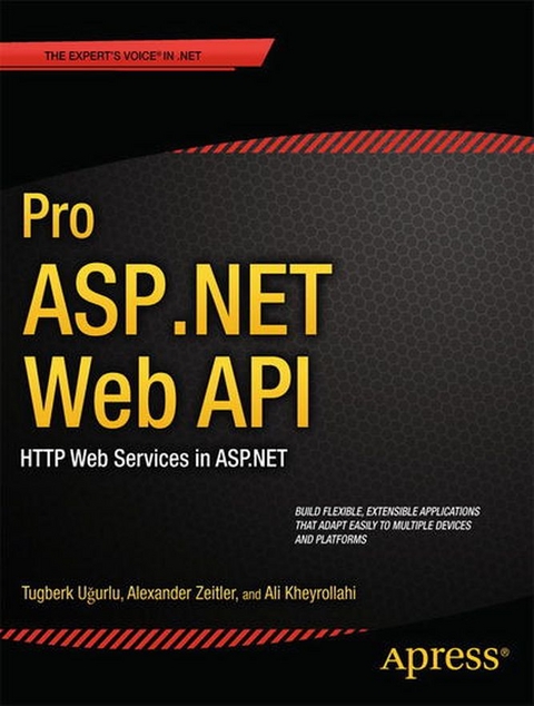 Pro ASP.NET Web API - Ali Uurlu, Alexander Zeitler, Ali Kheyrollahi