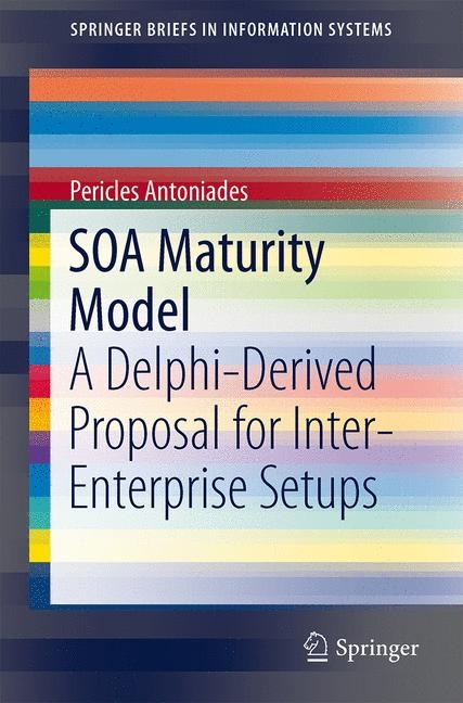 SOA Maturity Model - Pericles Antoniades