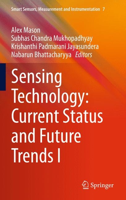 Sensing Technology: Current Status and Future Trends I - 