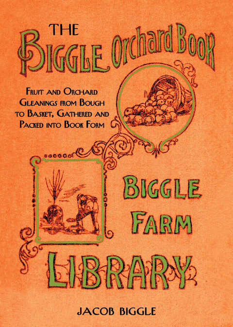 Biggle Orchard Book -  Jacob Biggle