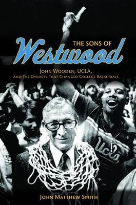 Sons of Westwood -  John Matthew Smith