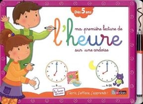 Ma première lecture de l'heure sur une ardoise : dès 5 ans - Virginie Chiodo