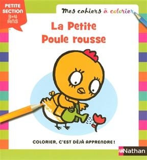 La petite poule rousse : petite section