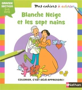 Blanche-Neige et les sept nains : grande section