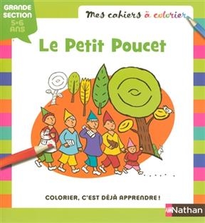 Le petit Poucet : grande section