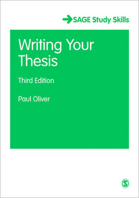 Writing Your Thesis -  Paul Oliver