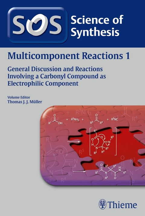 Science of Synthesis: Multicomponent Reactions Vol. 1 - 