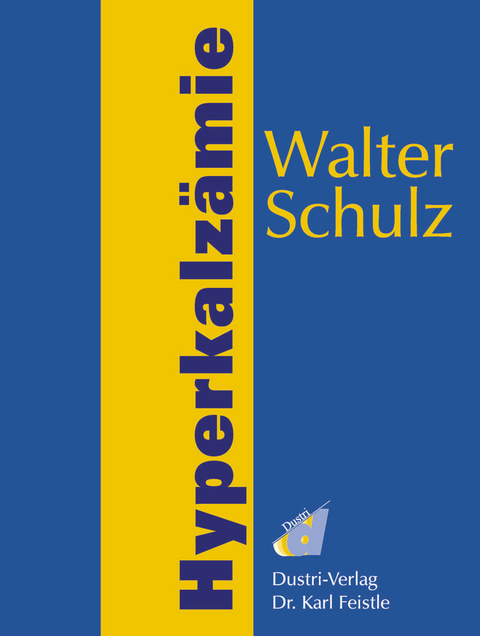 Hyperkalzämie -  Walter Schulz