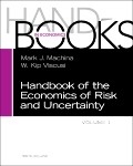 Handbook of the Economics of Risk and Uncertainty - 