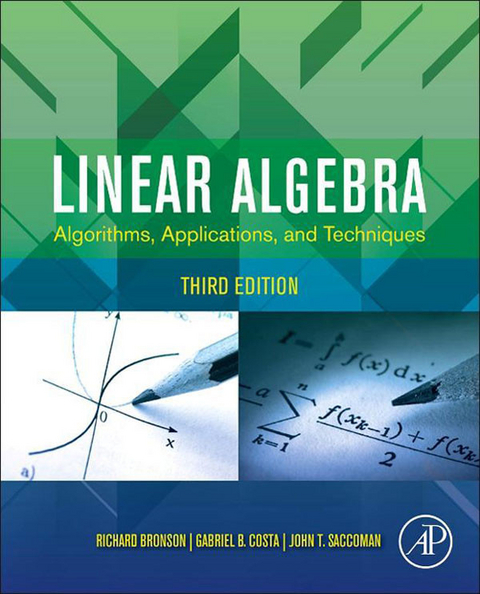 Linear Algebra -  Richard Bronson,  Gabriel B. Costa,  John T. Saccoman