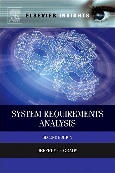 System Requirements Analysis -  Jeffrey O. Grady