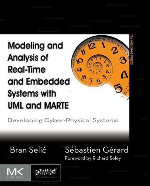 Modeling and Analysis of Real-Time and Embedded Systems with UML and MARTE -  Sebastien Gerard,  Bran Selic