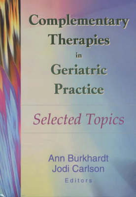 Complementary Therapies in Geriatric Practice - 