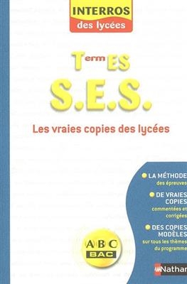 Sciences économiques et sociales, terminale S : les vraies copies commentées : programme 2003 - Monique Abellard, Arnaud Parienty