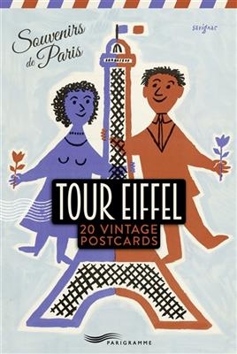 Tour Eiffel : 20 vintage postcards : souvenirs de Paris