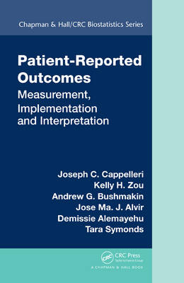 Patient-Reported Outcomes -  Demissie Alemayehu,  Jose Ma. J. Alvir,  Andrew G. Bushmakin,  Joseph C. Cappelleri,  Tara Symonds,  Kelly H. Zou