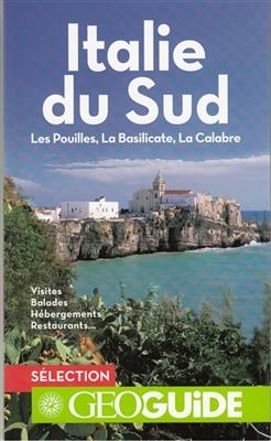 Italie du Sud : les Pouilles, la Basilicate, la Calabre -  Saturno,  Bolle