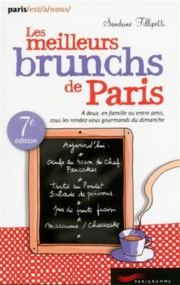 Les meilleurs brunchs de Paris -  Filipetti Sandrine