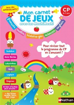 Mon carnet de jeux avec les MoshiMoshi : CP, 6-7 ans