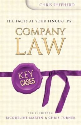 Key Cases: Company Law -  Christopher Shepherd