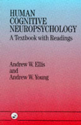 Human Cognitive Neuropsychology -  Andrew W. Ellis,  Andrew W. Young