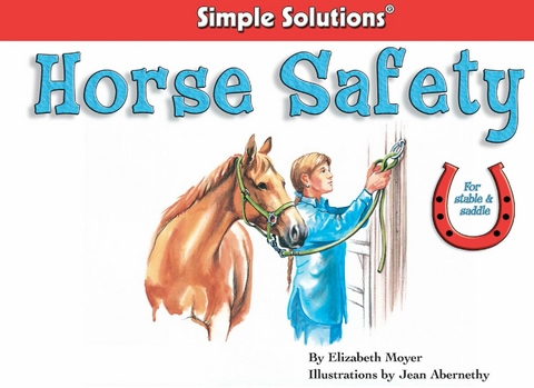 Horse Safety -  Elizabeth Moyer