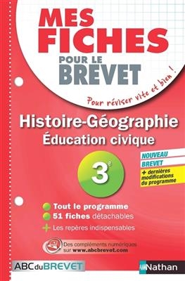 Histoire-géographie, éducation civique 3e : nouveau brevet - Florian Louis, Laurent Pech