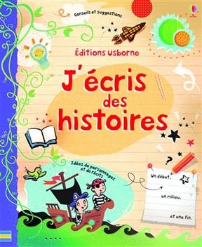 J'écris des histoires - Louie Stowell