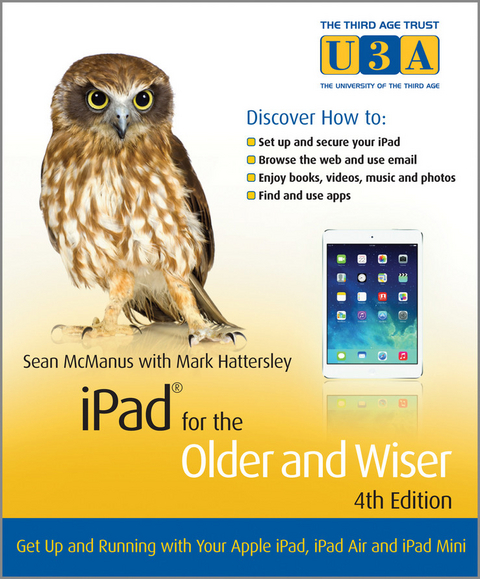 iPad for the Older and Wiser - Sean McManus, Mark Hattersley