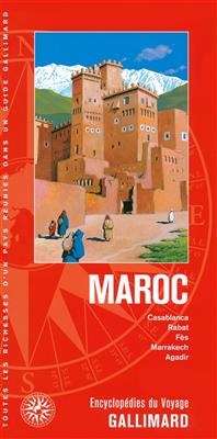 Maroc : Casablanca, Rabat, Fès, Marrakech, Agadir